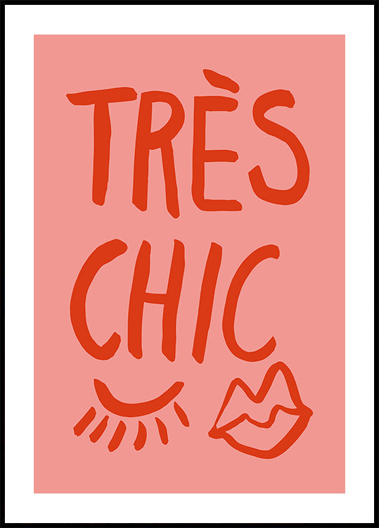 Très Chic růžový plakát