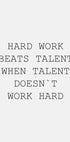 Hard Work Beats Talent Plakat - Posterbox.dk