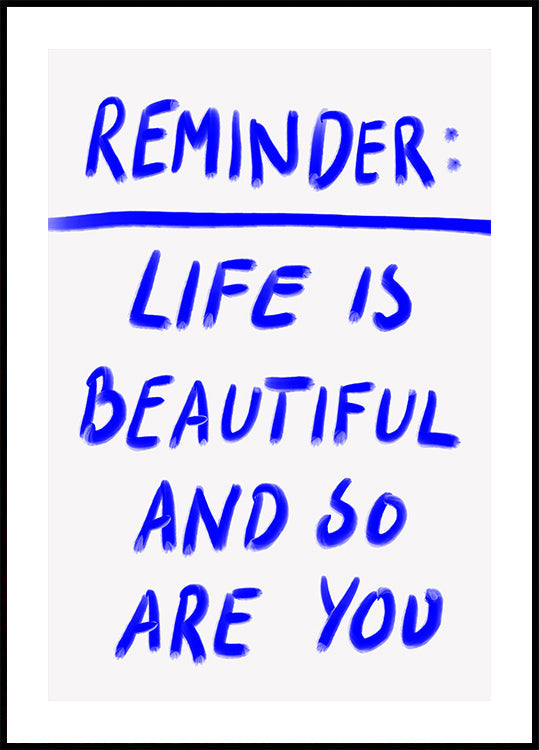 Beautiful Reminder Plakat - Posterbox