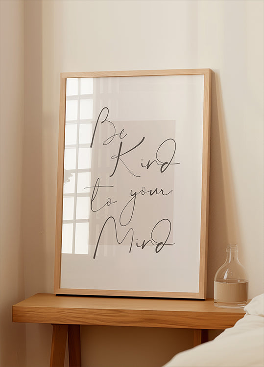 Plakát Bekindtoyourmind 4