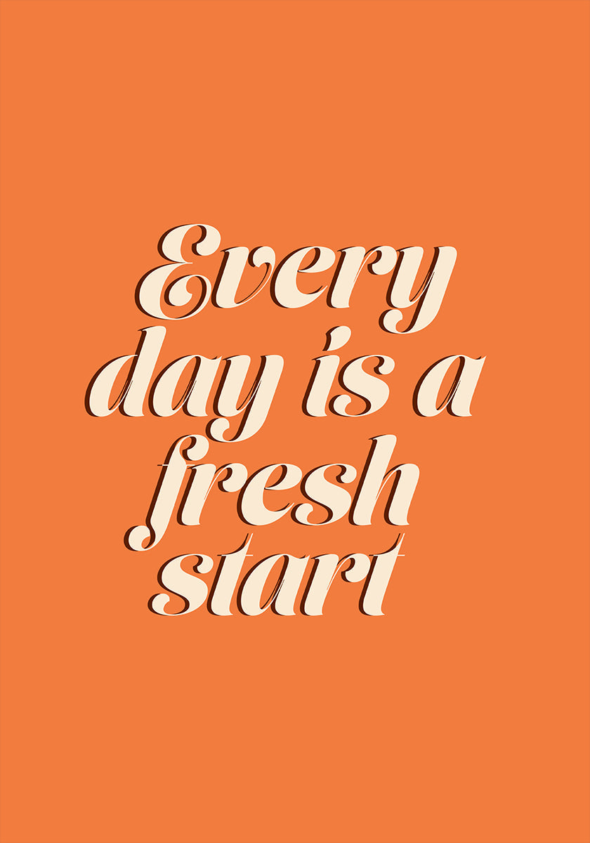 Fresh Start Plakat - Posterbox